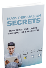 Mass Persuasion Secrets